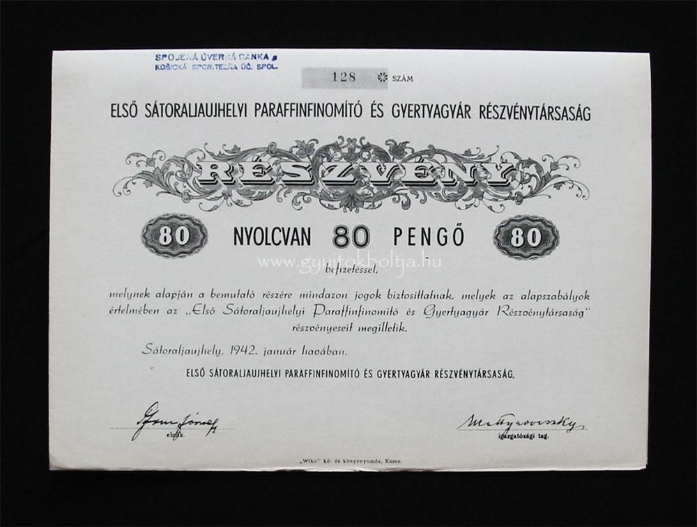 Első Sátoraljaújhelyi Paraffinfinomító Rt. 80 pengő 1942